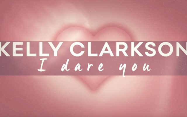 Kelly Clarkson Debuts New Single “I Dare You” in Languages Across the World