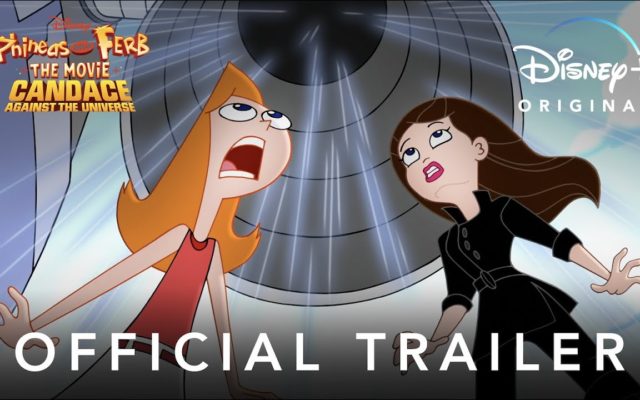 ‘Phineas and Ferb The Movie: Candace Against the Universe’ Trailer is Here