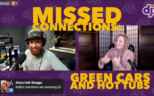 Missed Connections: Green Cars And Hot Tubs