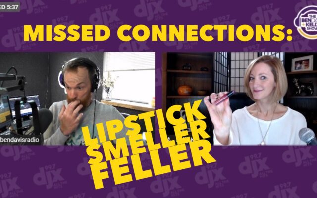 Missed Connections: Lipstick Smeller Feller