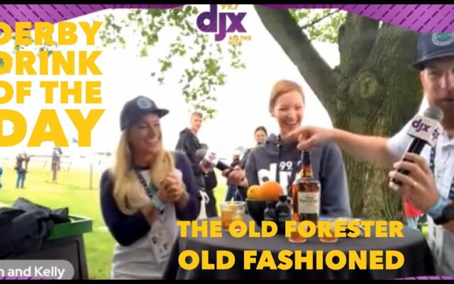 Derby Drink of the Day – Thurby Old Forester Old Fashioned
