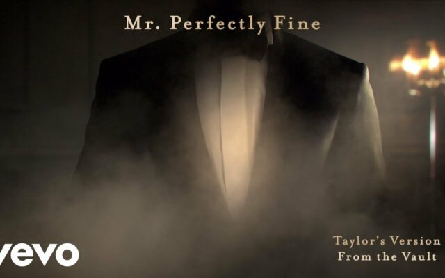 Taylor Swift Releases Lyric Video for “Mr. Perfectly Fine” (Taylor’s Version)