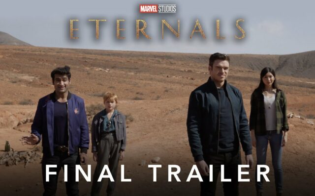 ‘Eternals’ Final Trailer