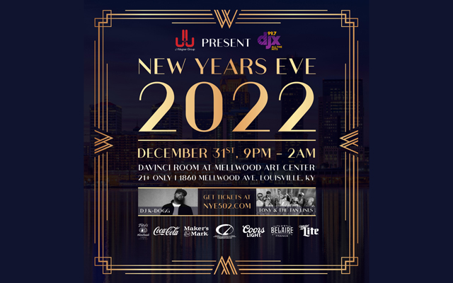 Louisville Ky Calendar Of Events 2022 New Years Eve 2022 - 99.7 Djx