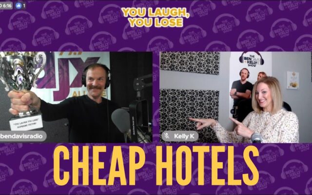 You Laugh You Lose: Cheap Hotels