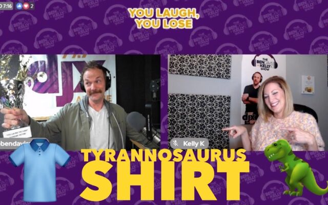 You Laugh You Lose: Tyrannosaurus Shirt