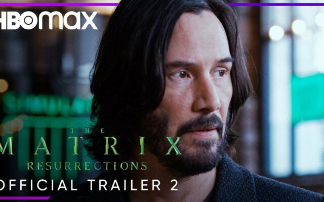 “Matrix Resurrections” Trailer #2