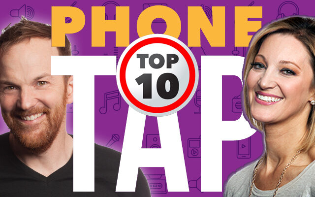 Ben & Kelly’s Top Phone Taps of the Year
