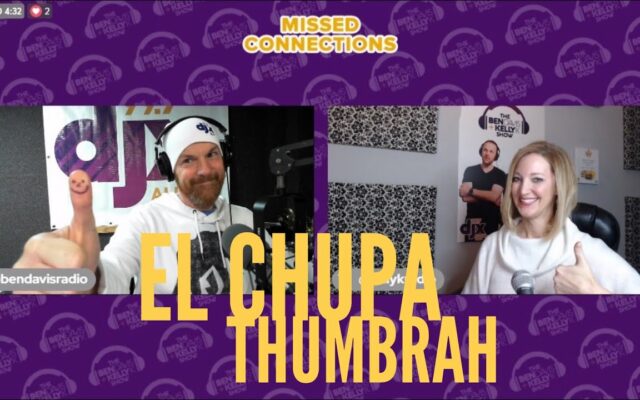 Missed Connections: El Chupa Thumbrah