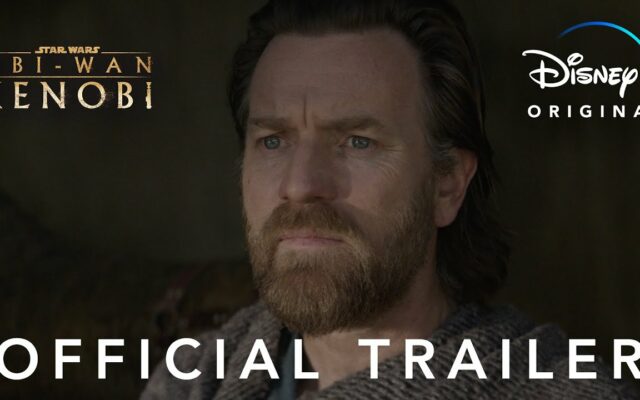 Obi-Wan Kenobi Official Trailer