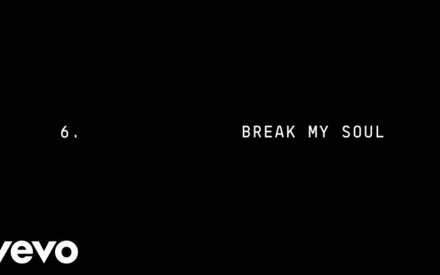 Beyoncé “BREAK MY SOUL”