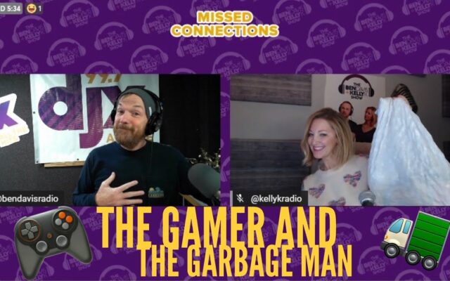 Missed Connections: The Gamer and The Garbage Man