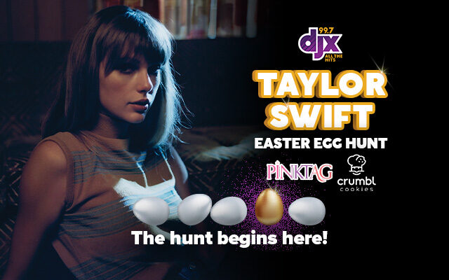 Taylor Swift Easter Egg Hunt