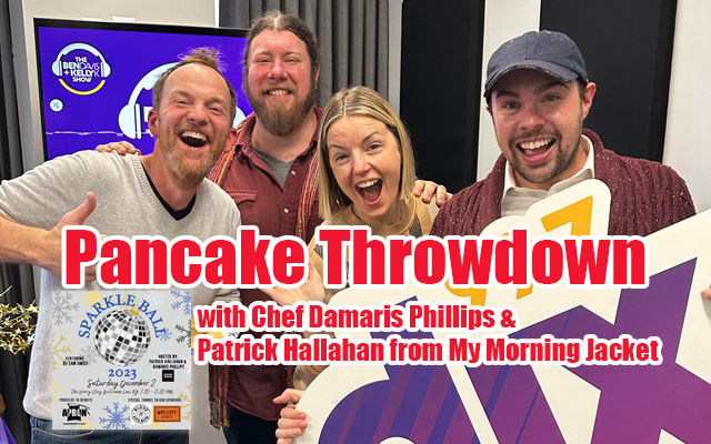 Pancake Throwdown With Chef Damaris Phillips & Patrick Hallahan from My Morning Jacket